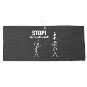 Stop! You're Under A Rest! Music Humor Graphic Gift Large Microfiber Waffle Golf Towel