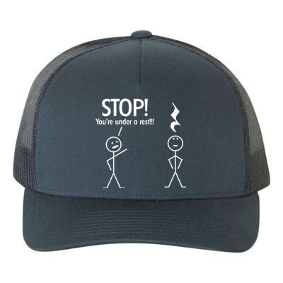 Stop You're Under A Rest Funny Yupoong Adult 5-Panel Trucker Hat