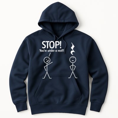 Stop You're Under A Rest Funny Hoodie