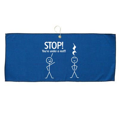 Stop You're Under A Rest Funny Large Microfiber Waffle Golf Towel