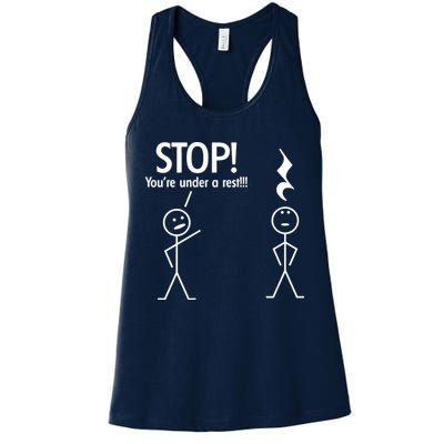 Stop You're Under A Rest Funny Womens Tank Top