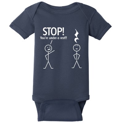 Stop You're Under A Rest Funny Baby Bodysuit