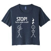 Stop You're Under A Rest Funny Crop Top