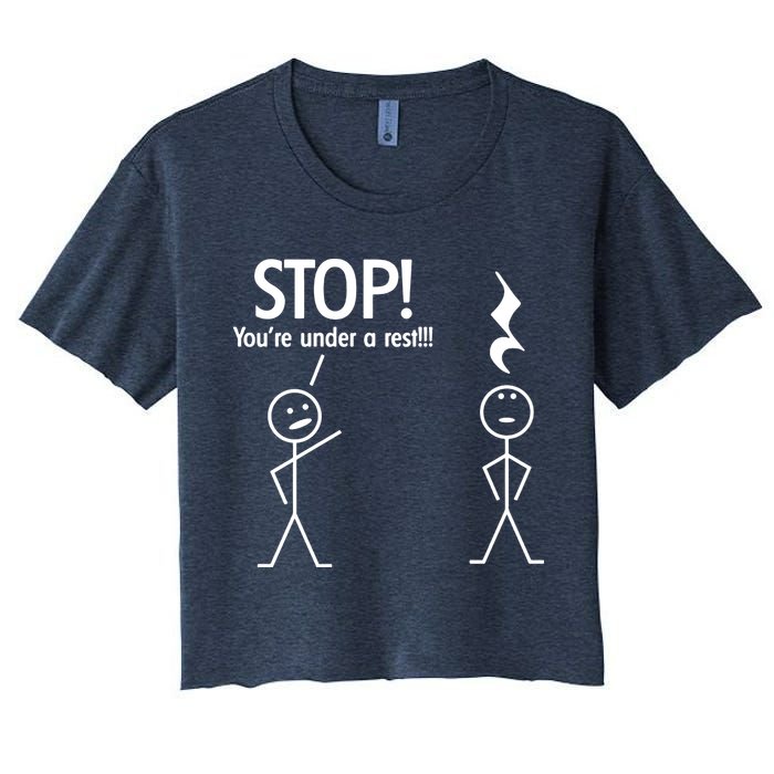 Stop You're Under A Rest Funny Crop Top
