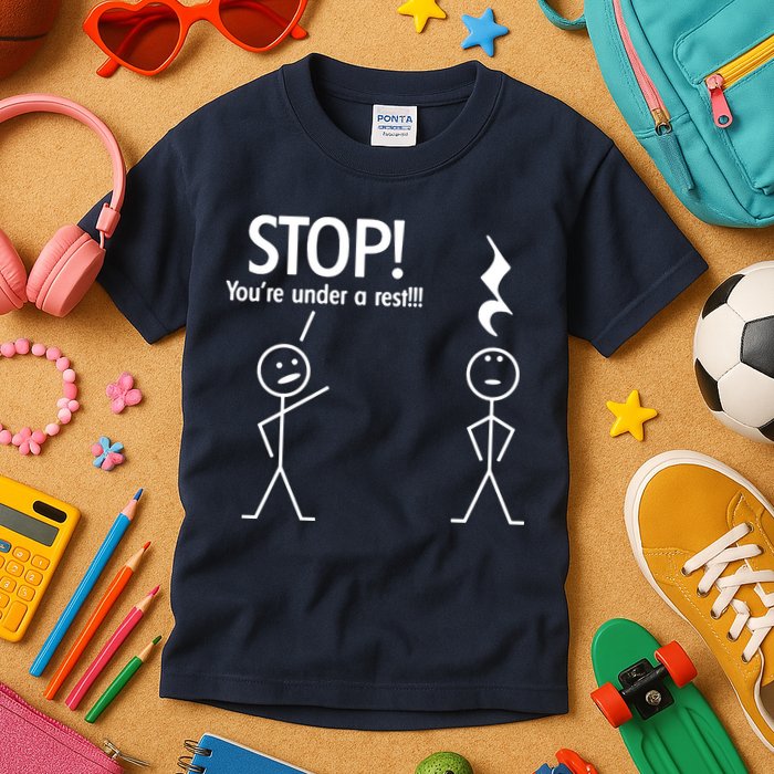Stop You're Under A Rest Funny Kids T-Shirt