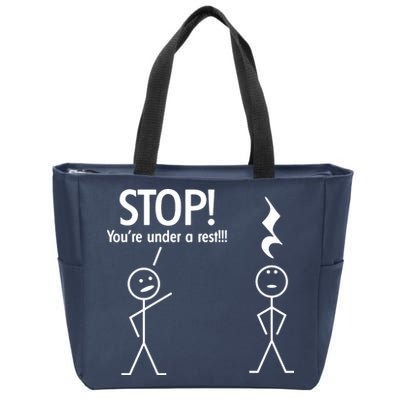 Stop You're Under A Rest Funny Zip Tote Bag