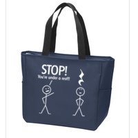 Stop You're Under A Rest Funny Zip Tote Bag