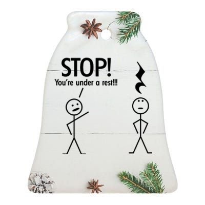 Stop You're Under A Rest Funny Ceramic Bell Ornament