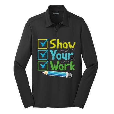 Show Your Work Testing Teacher Silk Touch Performance Long Sleeve Polo