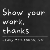 Show Your Work Thanks Math Teacher Adult Drive Performance Visor