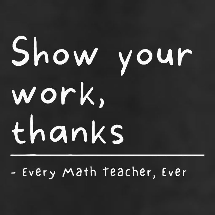 Show Your Work Thanks Math Teacher Adult Drive Performance Visor