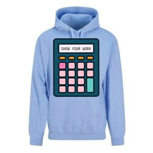 Show Your Work Calculator Math Teacher Gift Unisex Surf Hoodie