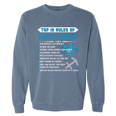 Sagittarius Zodiac Birthday Top 10 Rules Of Sagittarius Great Gift Garment-Dyed Sweatshirt