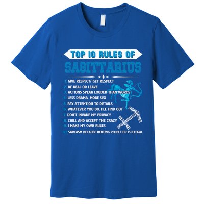 Sagittarius Zodiac Birthday Top 10 Rules Of Sagittarius Great Gift Premium T-Shirt