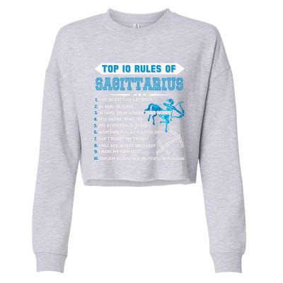 Sagittarius Zodiac Birthday Top 10 Rules Of Sagittarius Great Gift Cropped Pullover Crew