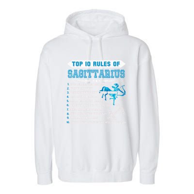 Sagittarius Zodiac Birthday Top 10 Rules Of Sagittarius Great Gift Garment-Dyed Fleece Hoodie