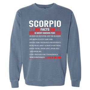 Scorpio Zodiac Birthday Scorpio Facts Gift Funny Gift Garment-Dyed Sweatshirt