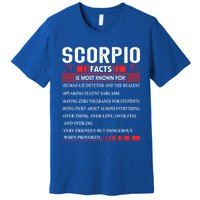 Scorpio Zodiac Birthday Scorpio Facts Gift Funny Gift Premium T-Shirt