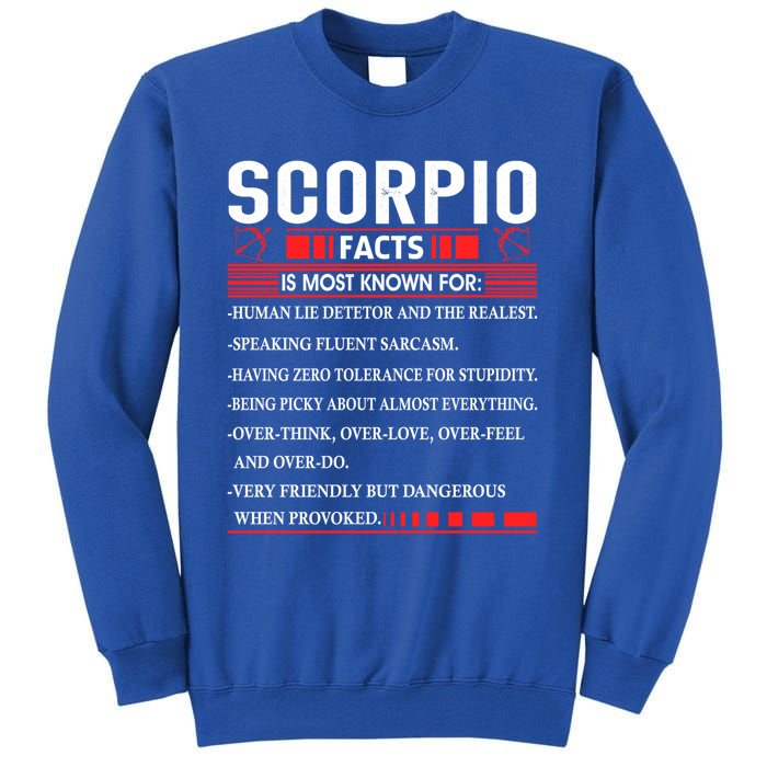 Scorpio Zodiac Birthday Scorpio Facts Gift Funny Gift Tall Sweatshirt