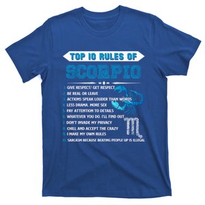 Scorpio Zodiac Birthday Top 10 Rules Of Scorpio Gift Funny Funny Gift T-Shirt