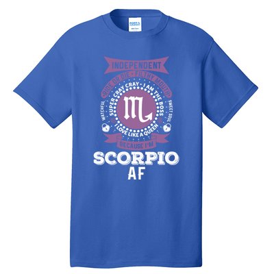 Scorpio Zodiac Designs: Scorpio Af Gift Tall T-Shirt