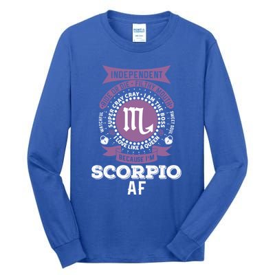 Scorpio Zodiac Designs: Scorpio Af Gift Tall Long Sleeve T-Shirt