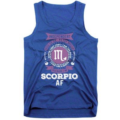 Scorpio Zodiac Designs: Scorpio Af Gift Tank Top