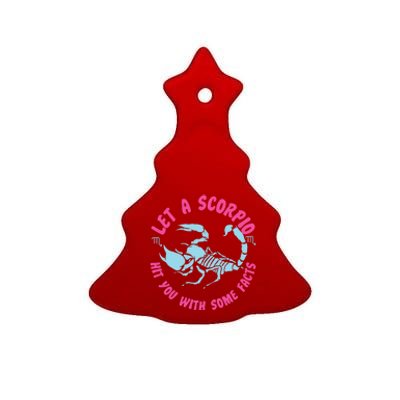 Scorpio Zodiac: Let A Scorpio Hit You With Some Facts Gift Ceramic Tree Ornament