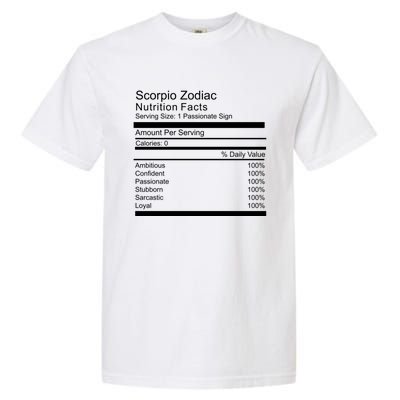 Scorpio Zodiac Nutrition Facts Scorpio Birthday Cool Gift Garment-Dyed Heavyweight T-Shirt