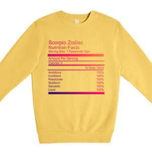 Scorpio Zodiac Nutrition Facts Scorpio Birthday Gift Premium Crewneck Sweatshirt