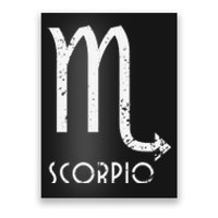 Scorpio Zodiac Sign October November Birthday Gift Poster