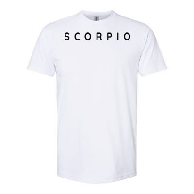 Scorpios Zodiac Scorpio Star Sign Scorpio Astrology Design Gift Softstyle CVC T-Shirt