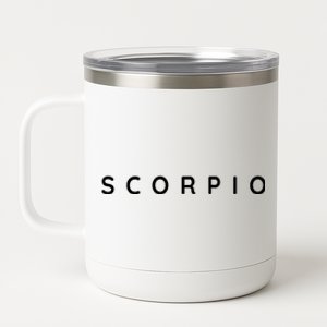 Scorpios Zodiac Scorpio Star Sign Scorpio Astrology Design Gift 12 oz Stainless Steel Tumbler Cup