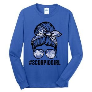 Scorpio Zodiac Signs Messy Bun Astrology Birthday Gift Tall Long Sleeve T-Shirt