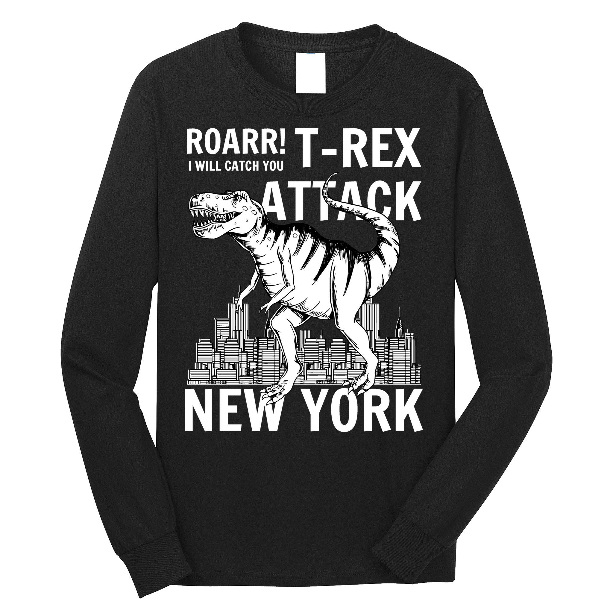 T-Rex Attacks New York Long Sleeve Shirt