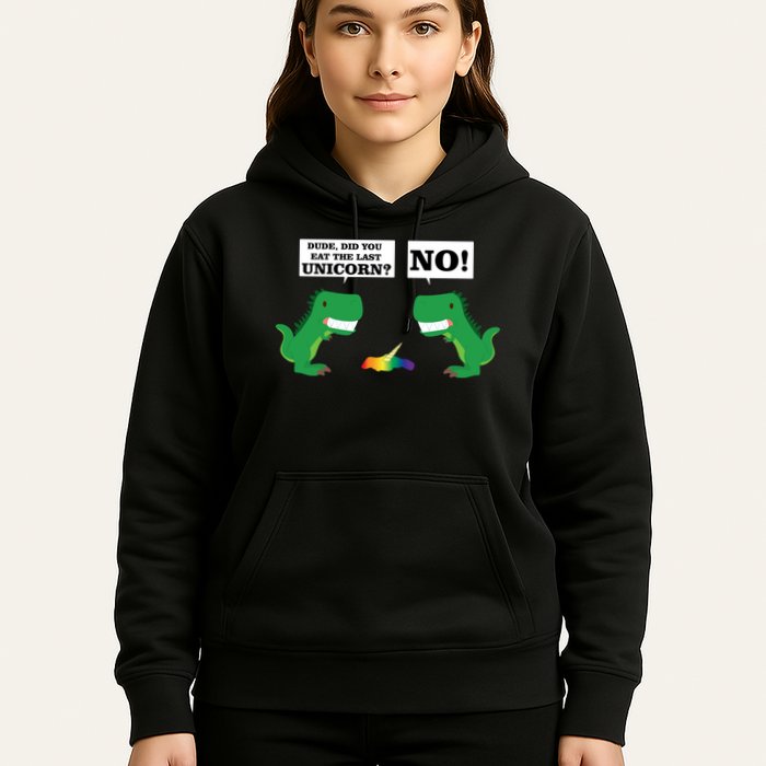 T-Rex Did You Eat The Last Unicorn Hoodie