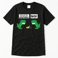 T-Rex Did You Eat The Last Unicorn Tall T-Shirt