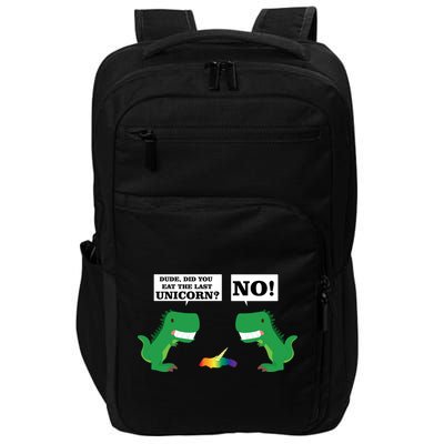 T-Rex Did You Eat The Last Unicorn Impact Tech Backpack