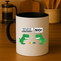 T-Rex Did You Eat The Last Unicorn Mug