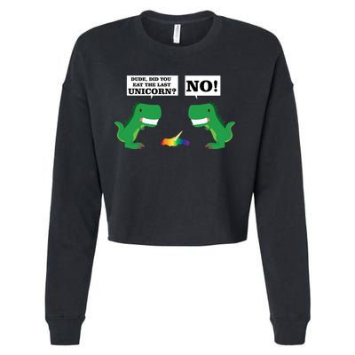 T-Rex Did You Eat The Last Unicorn Cropped Pullover Crew