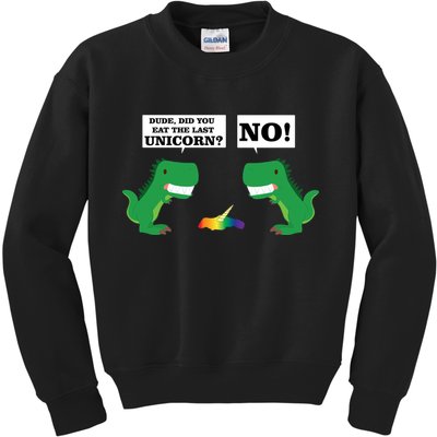T-Rex Did You Eat The Last Unicorn Kids Sweatshirt