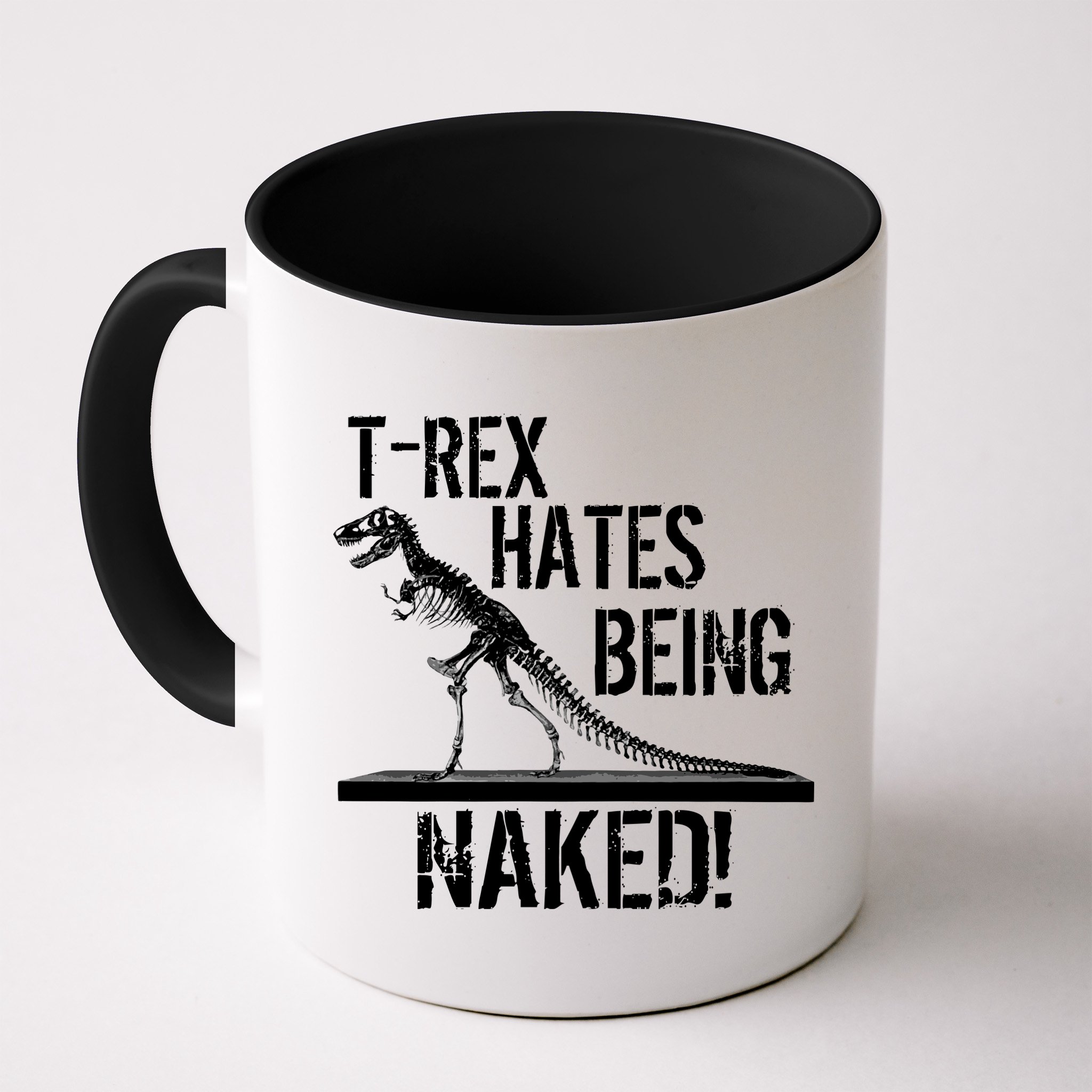 T-Rex Hates Being Naked Mug