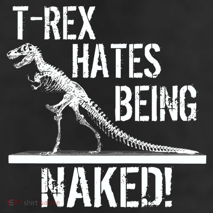T-Rex Hates Being Naked 25L Jumbo Tote