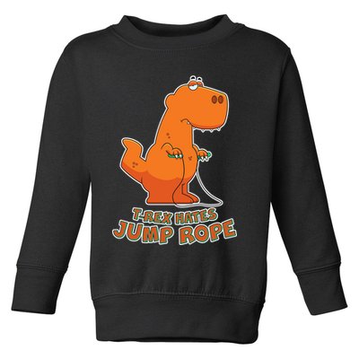 T-Rex Hates Jump Rope Toddler Sweatshirt