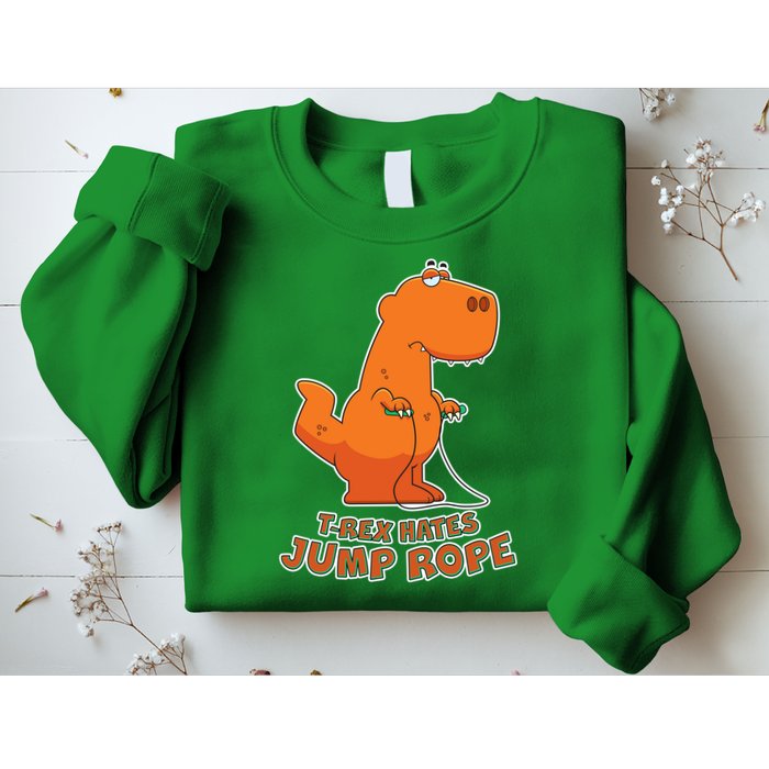 T-Rex Hates Jump Rope Sweatshirt