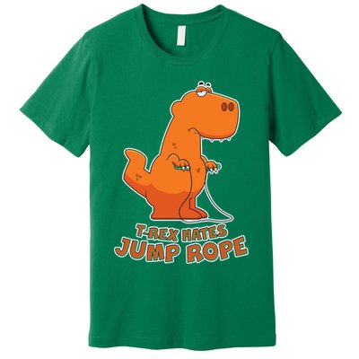 T-Rex Hates Jump Rope Premium T-Shirt