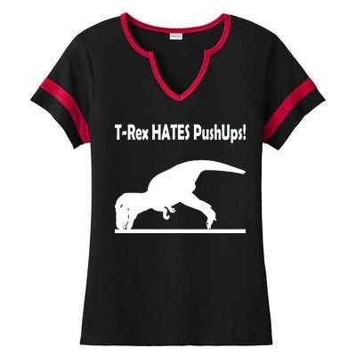 T-Rex Hates Push-Ups Ladies Halftime Notch Neck Tee