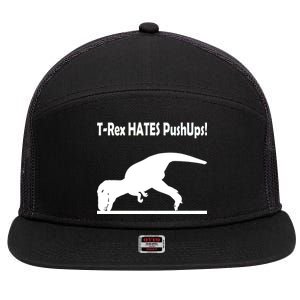 T-Rex Hates Push-Ups 7 Panel Mesh Trucker Snapback Hat