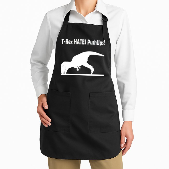 T-Rex Hates Push-Ups Apron