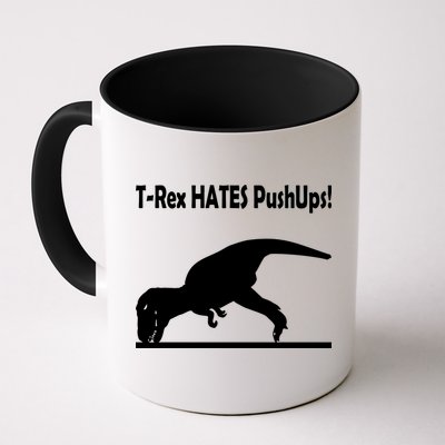 T-Rex Hates Push-Ups Mug